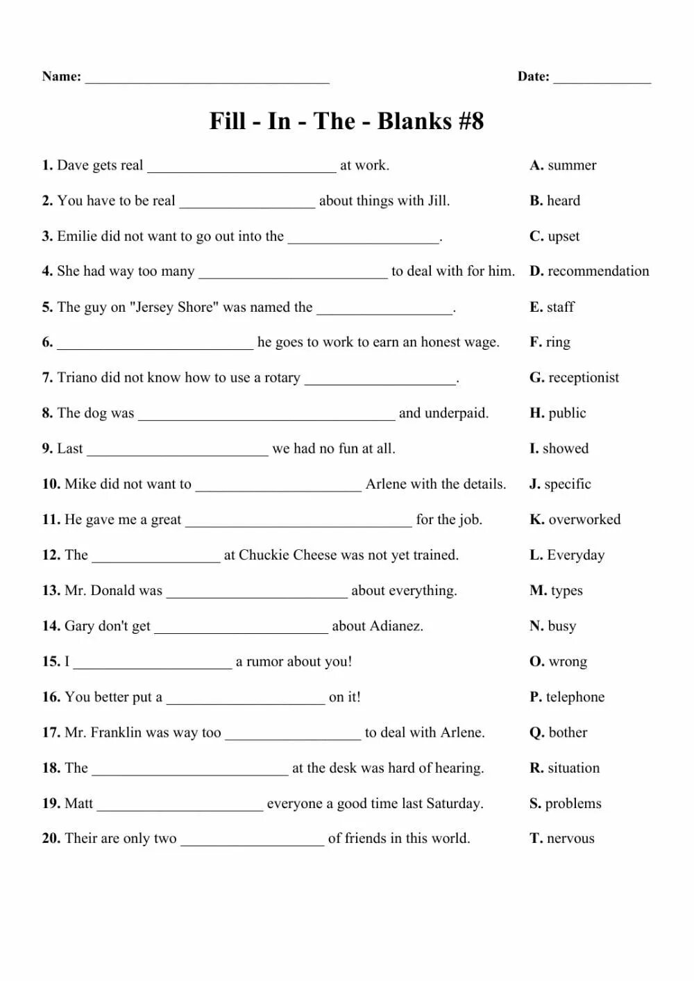 Fill in the blanks. Fill in the blanks worksheet. blank.