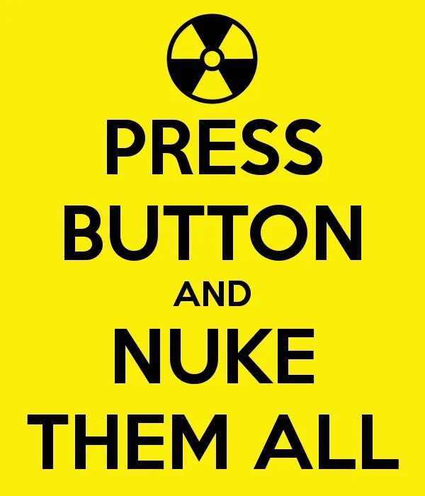 Create nuke. Nuke button. nuke надпись. кнопка nuke. желтый nuke.