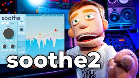 Soothe 2
