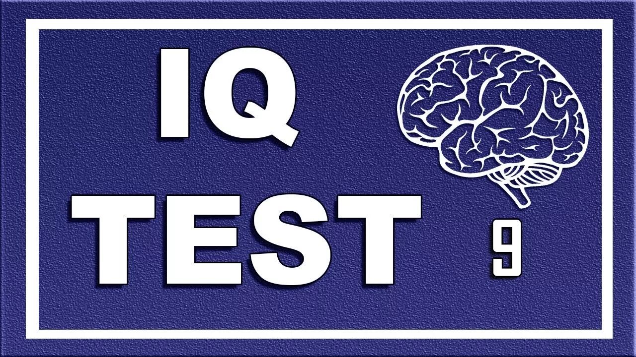 Тест на iq 10. IQ Test. Тест на IQ. 10 Тест IQ. Текстовый IQ тест.