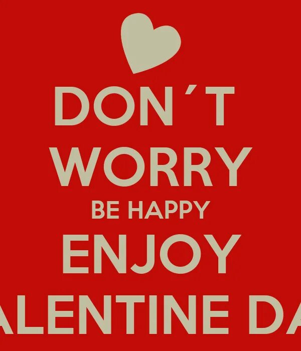 Don t w. Don`t worry be happy. don&#039;t worry. надпись don’t worry. фестиваль don&#039;t worry be crazy.