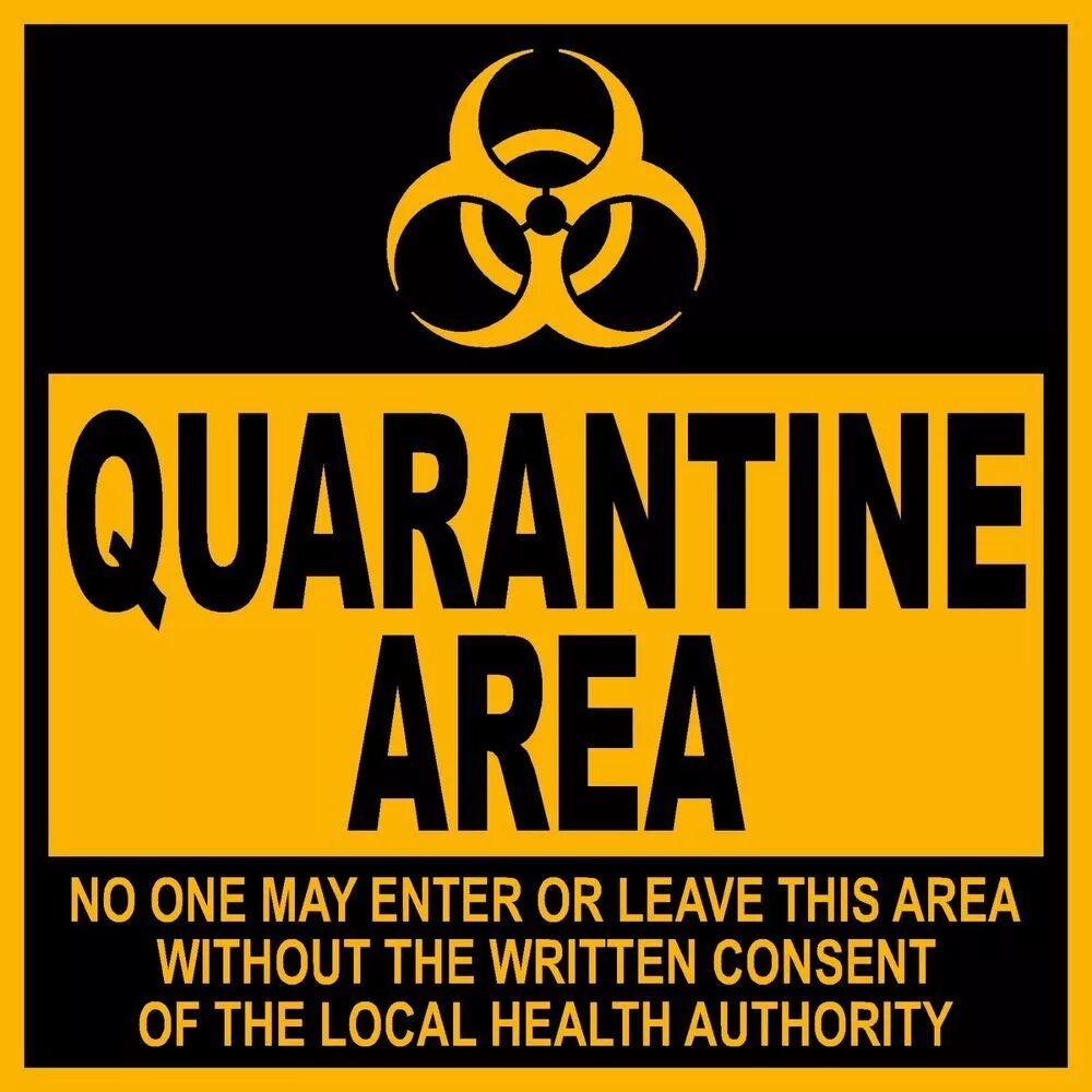 Quarantine area. Quarantine area. Quarantine. Зомби биологическая опасность. Карантин табличка.