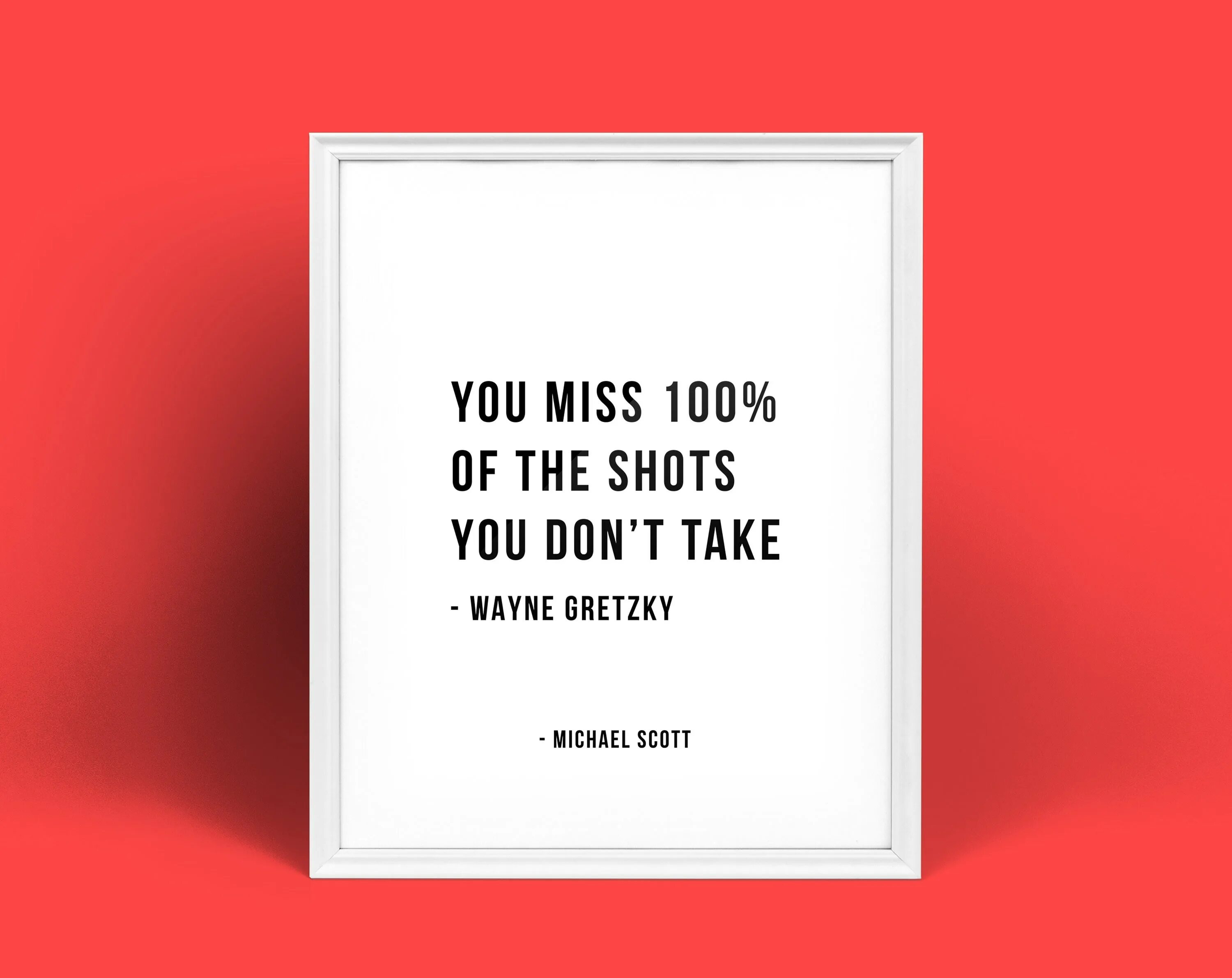 You Miss 100 of the shots you don't take. You Miss 100 of the shots you don't take Michael Scott. You Miss 100 of the shots you don't take офис. Can t take перевод