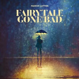 Fairytale go bad