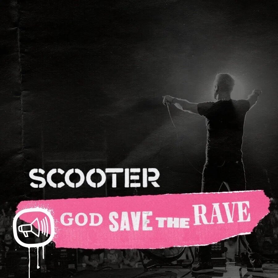 God save the Rave. Scooter "God save the Rave". Scooter Rave. Scooter God save the Rave альбом.