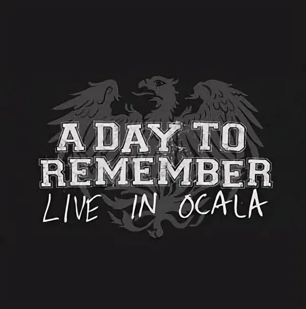 Концерт remember.. Live and Live живи жизнь. A Day to remember for those who have Heart. For those who have Heart re-Issue a Day to remember. The day we remember