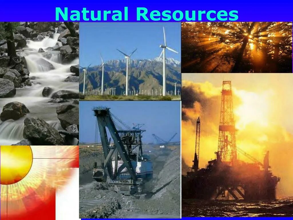 Many natural resources. Природные ресурсы. Natural resources. Natural resources фото. Природные ресурсы в быту.