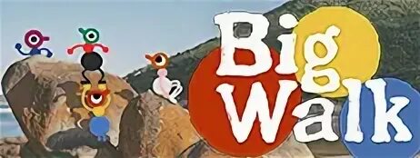 Big walk