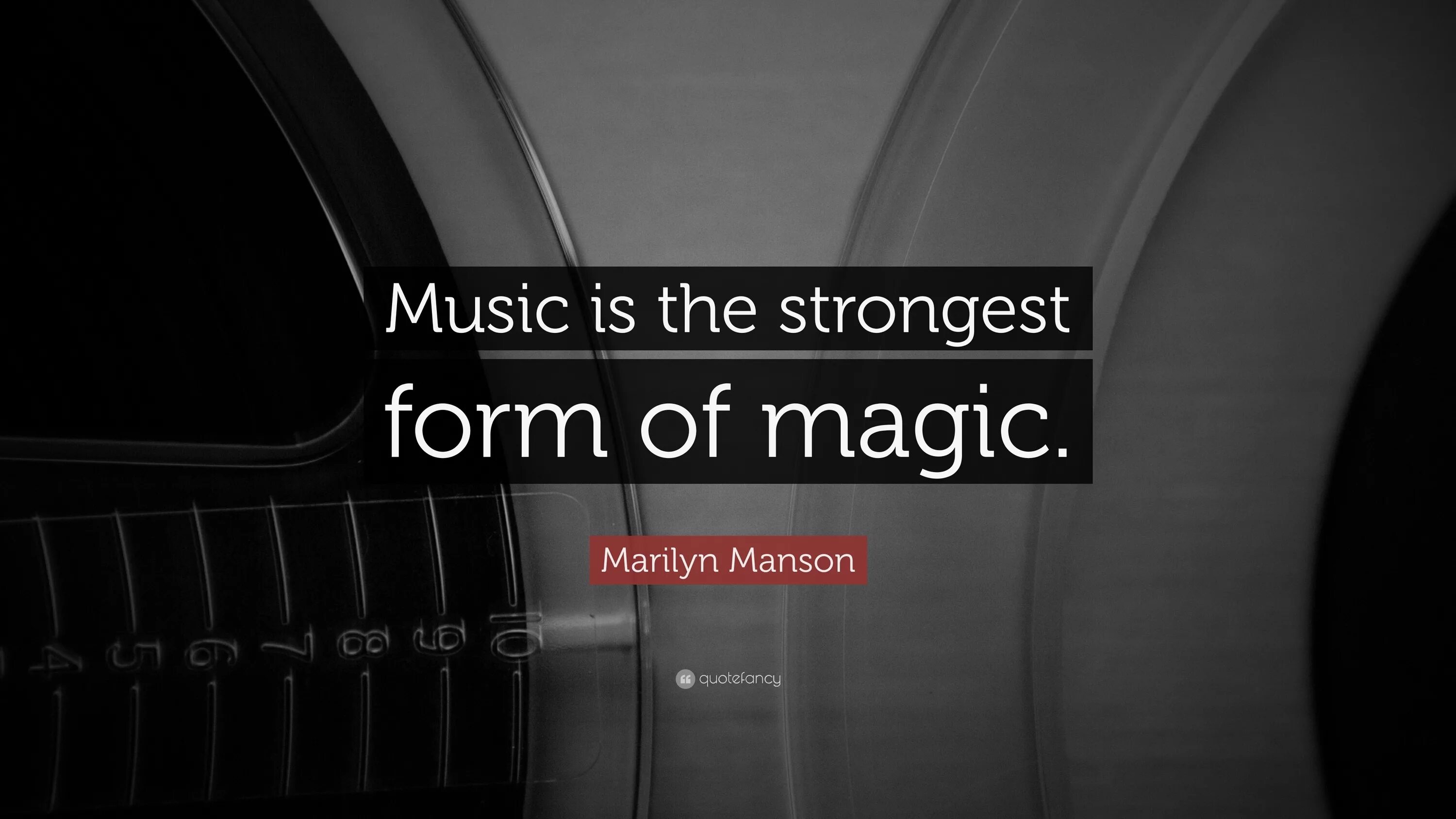 Talk about music. Music quotes. quotes about music. music is the strongest form of magic. sayings about music.