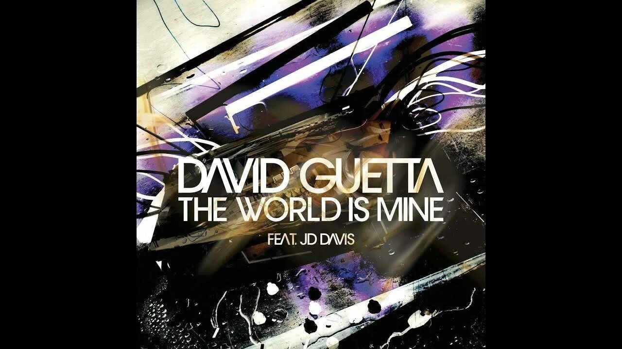 David guetta world is. David Guetta the World is mine. The World is mine картинка. The World is mine Joachim Garraud. Дэвид Гетта клип the World.