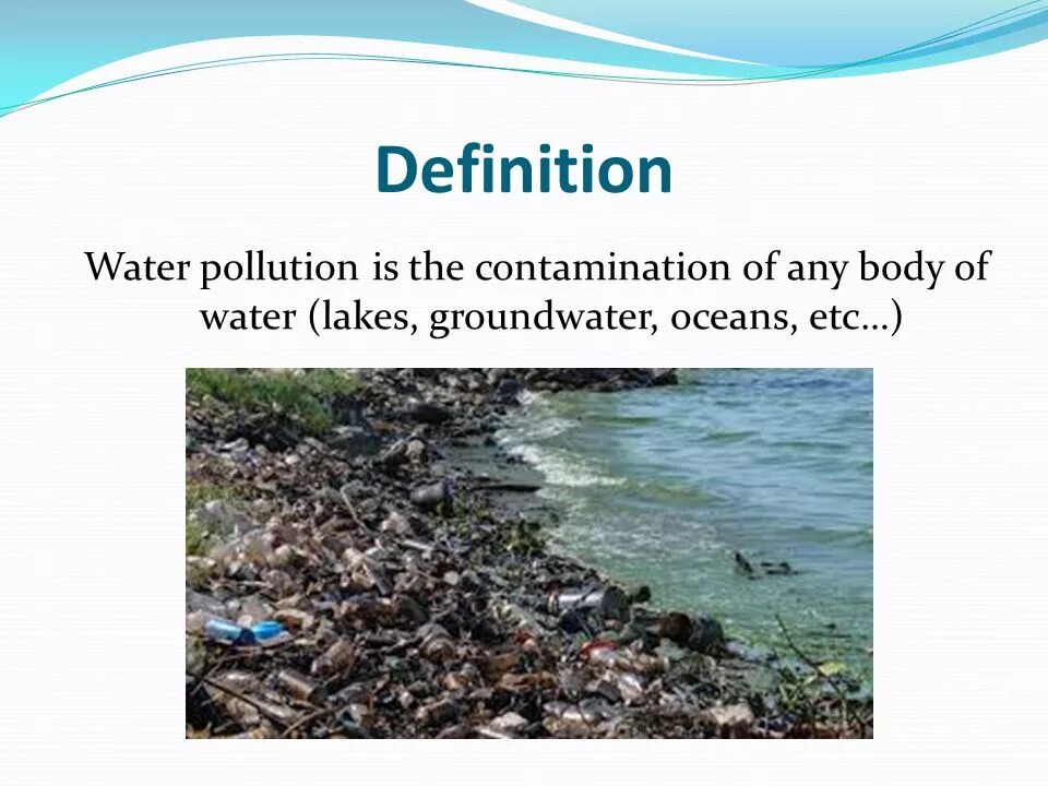 Pollution definition. Water pollution презентация на английском. water pollution definition. water pollution презентация. effects of water pollution.