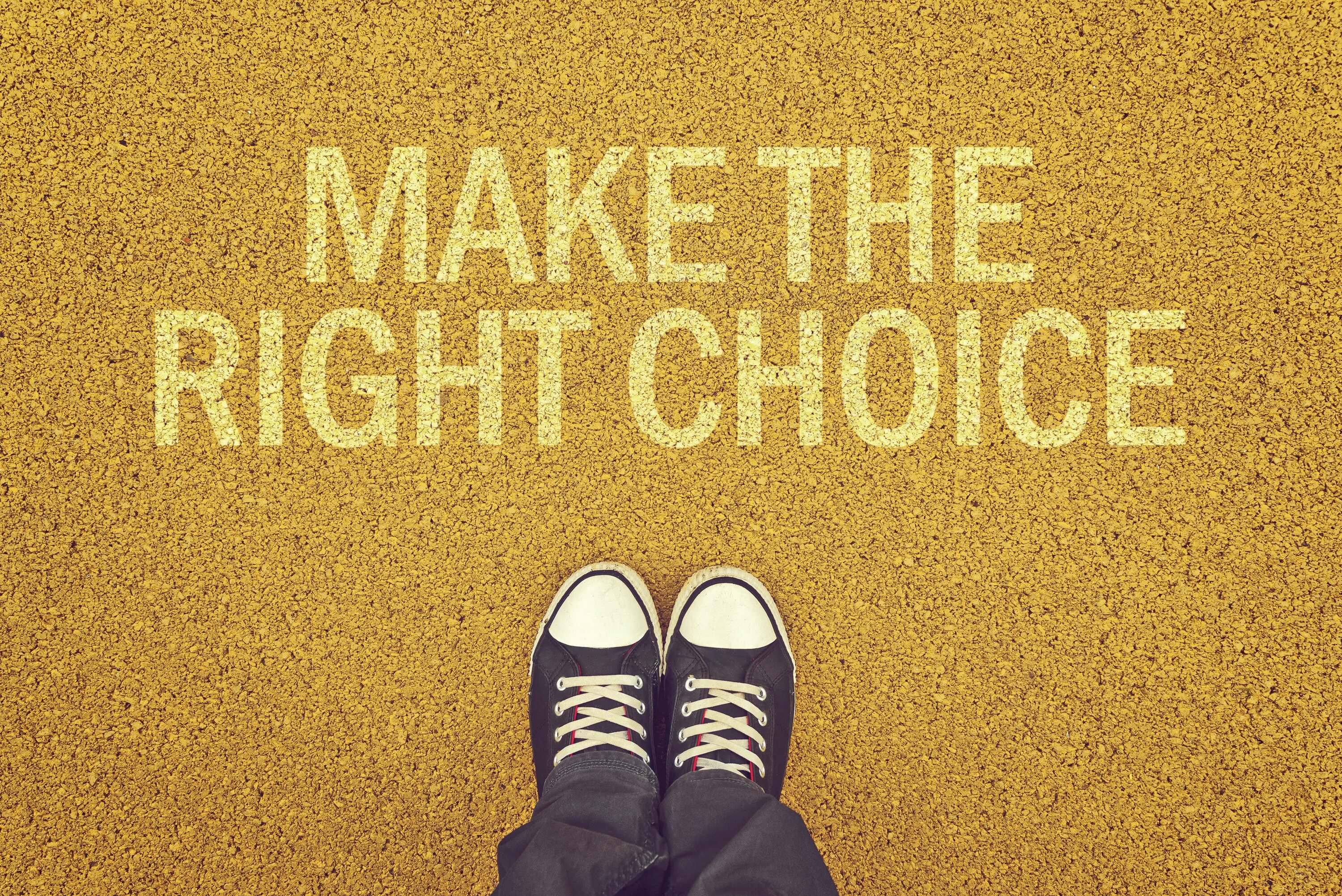 You made your choice. Right choice. Right choice Энергетик. Make a choice. Make the right choice гдз.