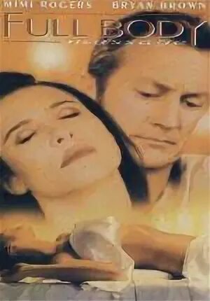 фильм полный массаж тела 1995 года онлайн бесплатно. полный массаж тела 1995. полный массаж тела 1995. фильм полный массаж тела. обычный массаж.