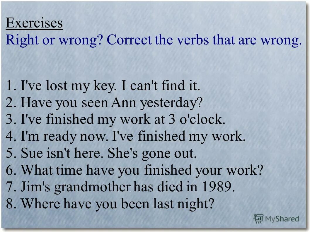 Yesterday: печать люцифера (2012). I've lost my key i can't find it. I saw tom yesterday. Yesterday i finished. Past simple vs present perfect timeline.
