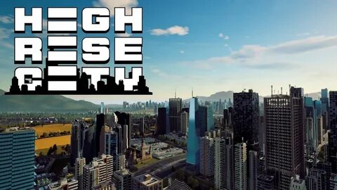 High rise city