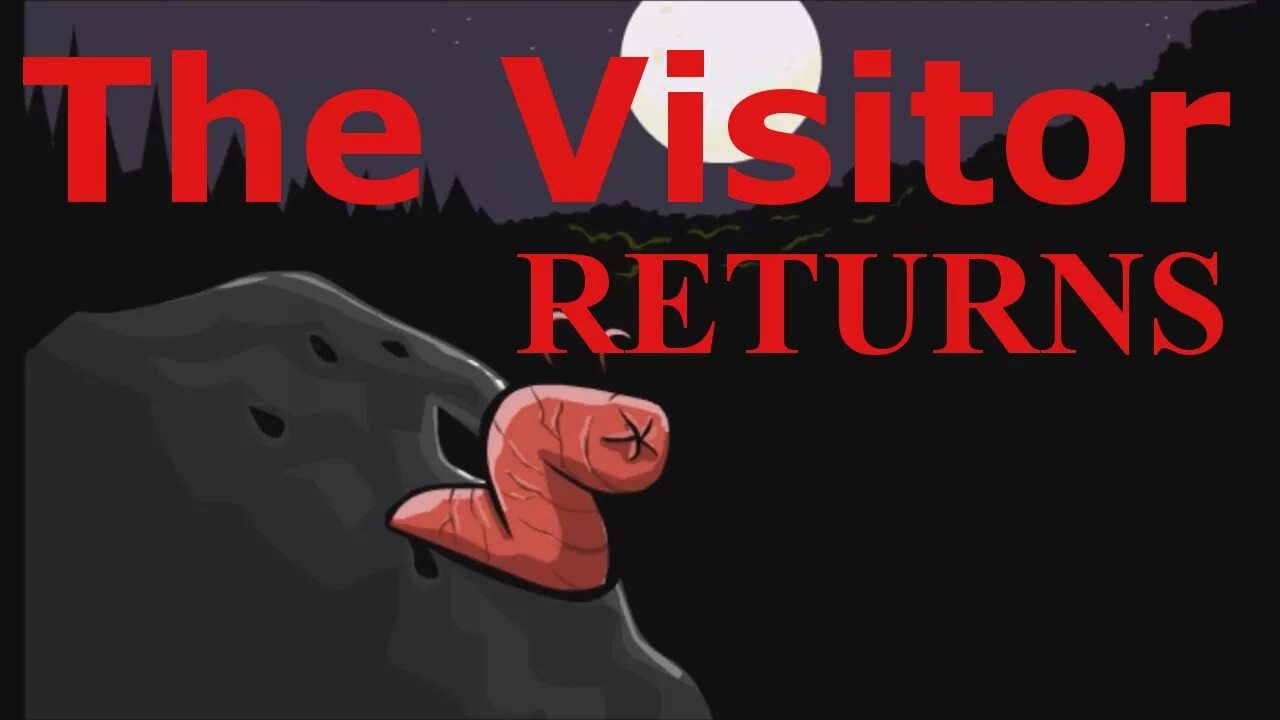 Игра the Visitor 2. The Visitor Returns 3.