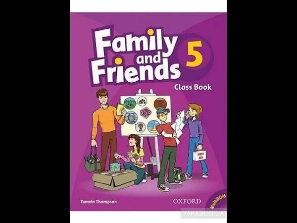 Фэмили энд френдс 5. Family and friends 5 класс. Friends 2 class book 5 класс. Family and friends 5 2nd Edition. Family 1 unit 7