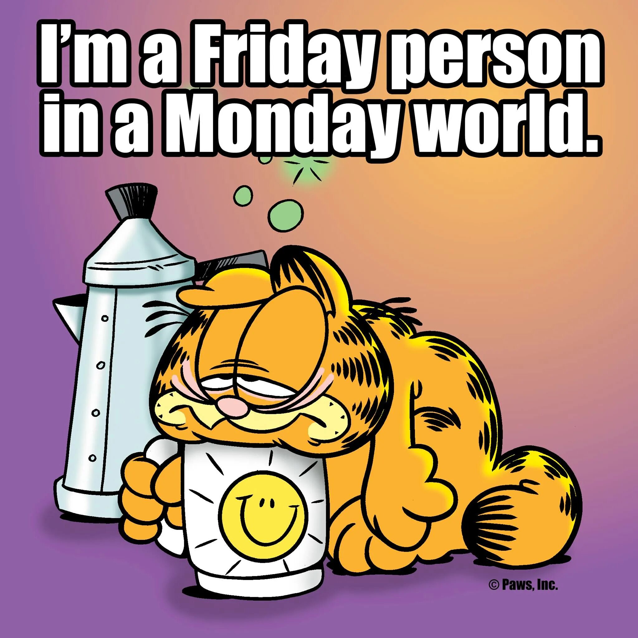 It started as a normal monday morning. Гарфилд i hate mondays. гарфилд понедельник. гарфилд доброе утро. гарфилд ненавижу понедельники.