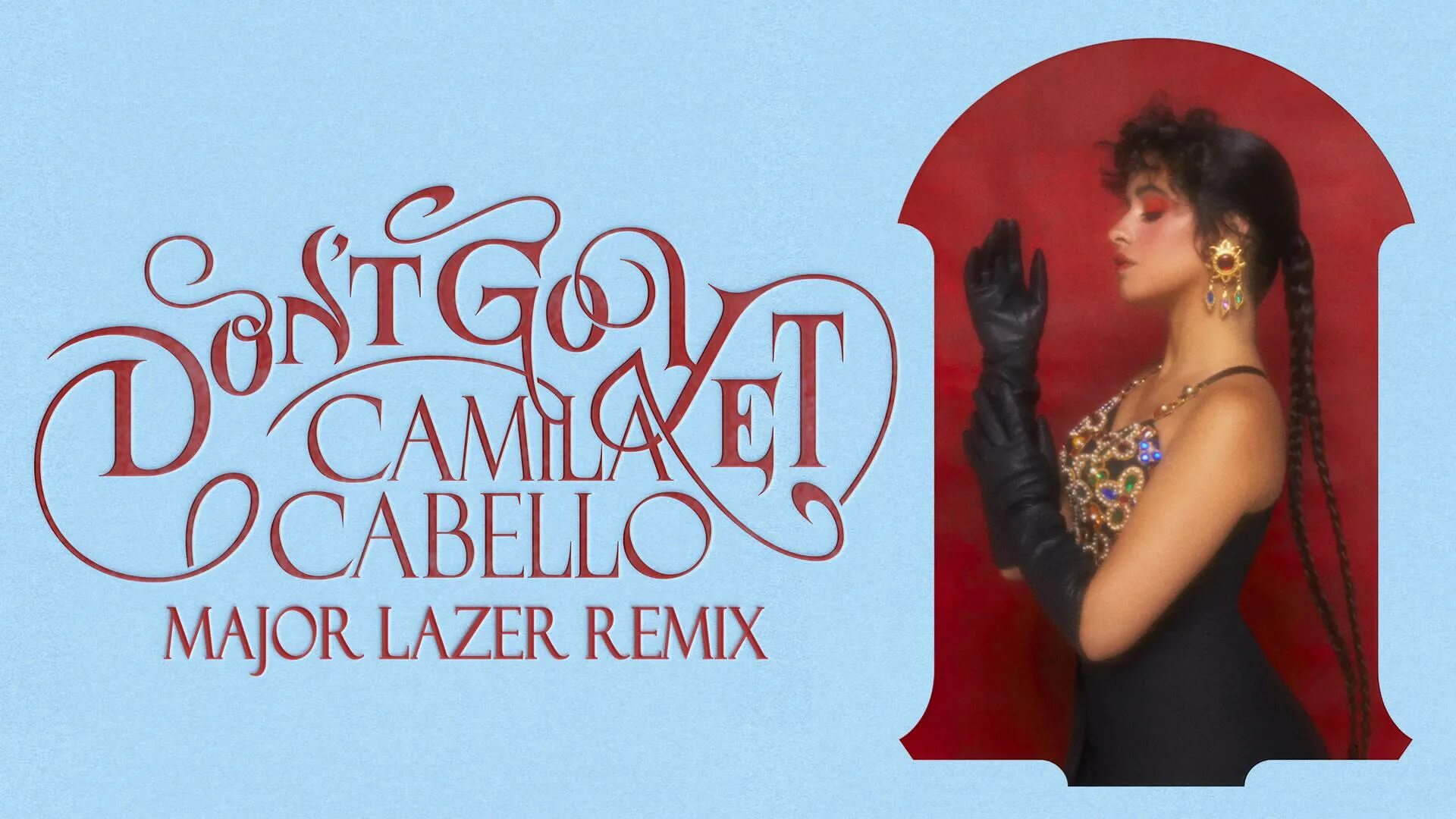 Go yet. Camila cabello don&#039;t go yet. camila cabello - don&#039;t go yet (major lazer remix). sigala &amp; talia mar stay the night.