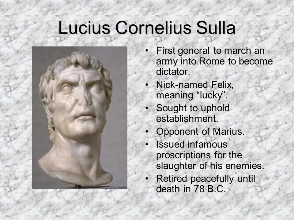 Сулла первый военный диктатор рима 5 класс. Диктатор Луций Корнелий Сулла. Луций Корнелий Сулла проскрипции. Люциус Корнелиус Сулла. Сулла Римский.