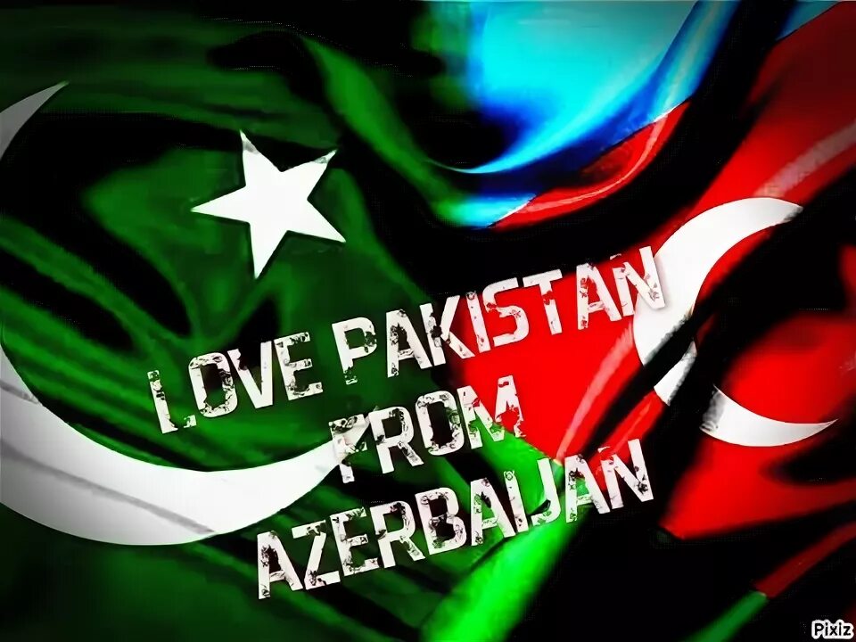 Azeri pro. Флаг Азербайджана и Пакистана. Азербайджан любит Россию. Фото ты мир братства Азербайджан. I Love Azerbaijan.