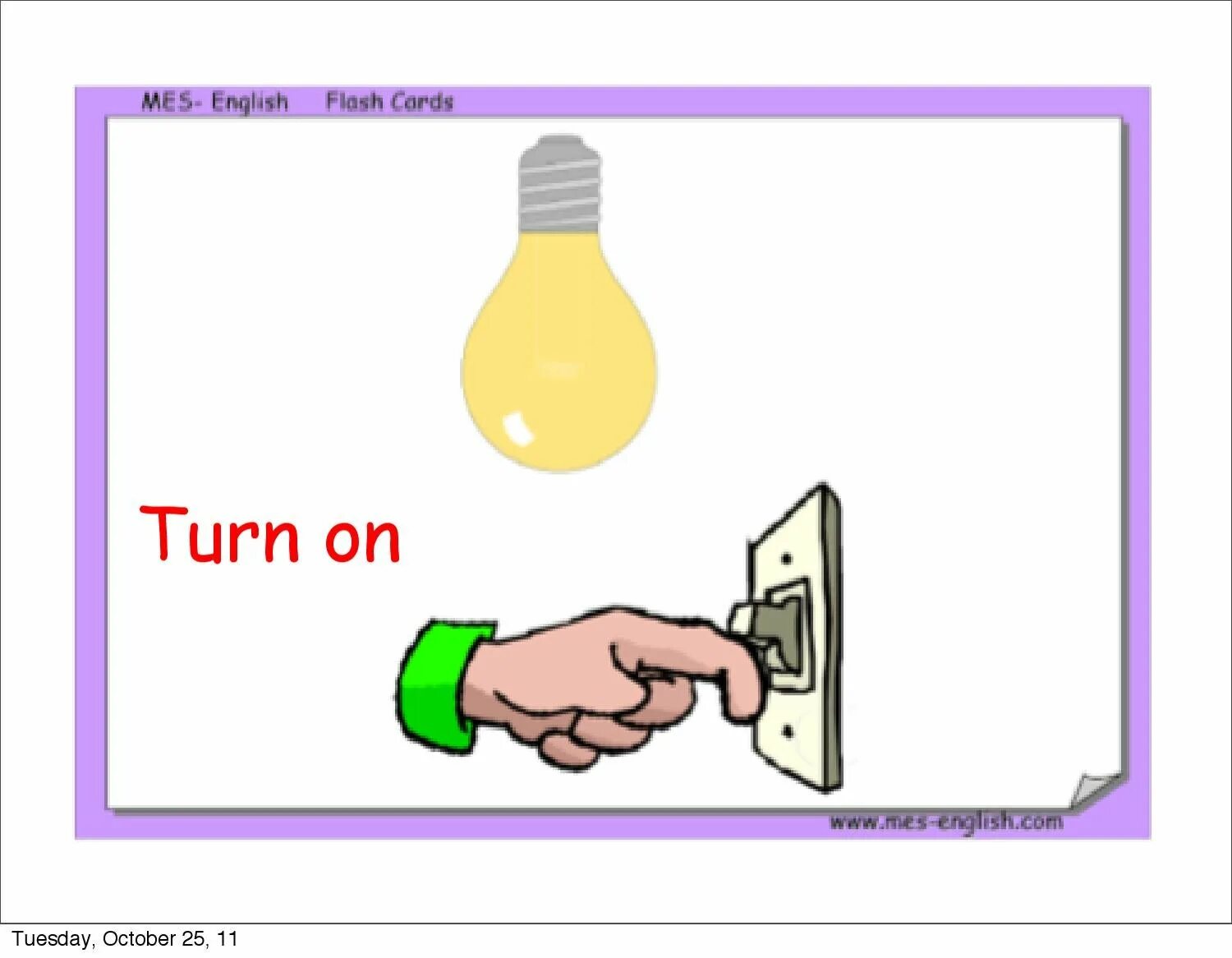 Turn on turn off. Включить свет рисунок. Turn off the Lights. Turn on Flashcard. Turn on put on