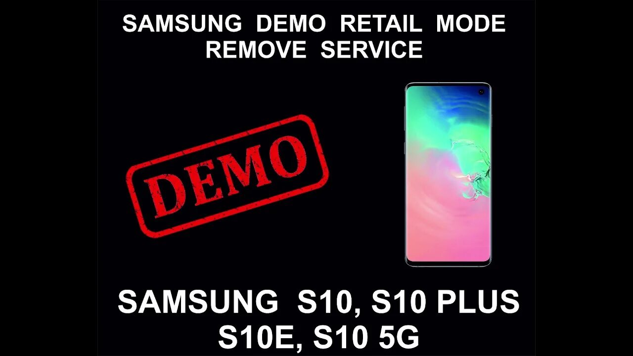 Samsung s10e Live Demo Unit. Разблокирование Samsung s10. Разблокировка Samsung Demo. Samsung s10 Plus Demo Unit. Galaxy demo