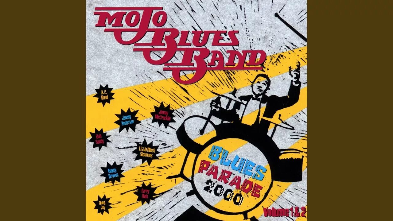 Where do you go last night. Mojo Blues Band. Mojo Blues Band - 1999 - Southern Blues Cruise. Mojo Blues Band – 20 years in the Blues Jungle. The mayor's Players Mojo Blues Band.