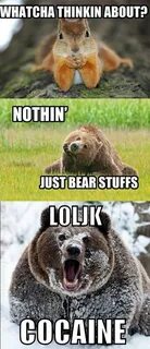 Just bear