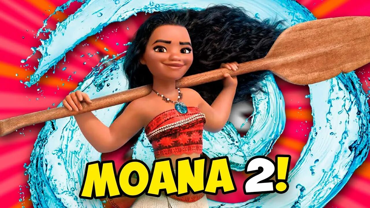 Когда выйдет моана 2 дата выхода. Моана 2. ваи моана. моана 2 трейлер.