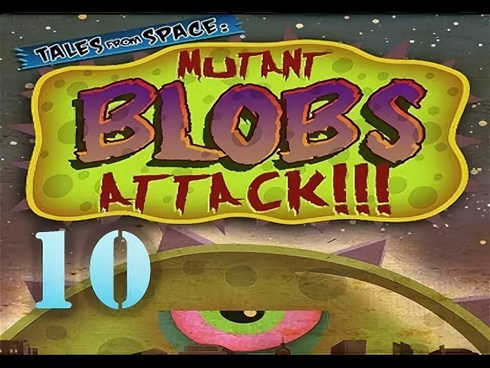 Gameplay 10. Tales from Space: Mutant blobs Attack на Xbox 360. Коды симулятор СЛИЗНЯК. Blobs Attack раскраска. Mutant blobs Attack картинки-пожелания.