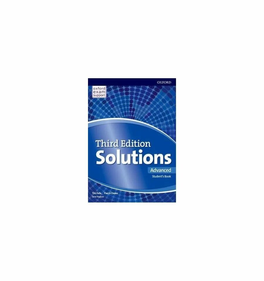 Solutions advanced third. Solutions (3 edition) teacher&#039;s book advanced. solutions: advanced. учебник solutions advanced. third edition solutions advanced.