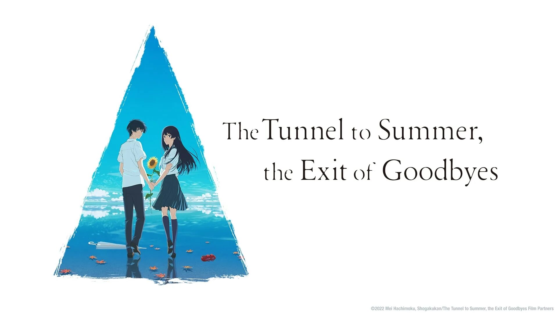 Natsu e no tunnel. The tunnel to Summer, the exit of Goodbye. Natsu e no tunnel, Sayonara no Deguchi.
