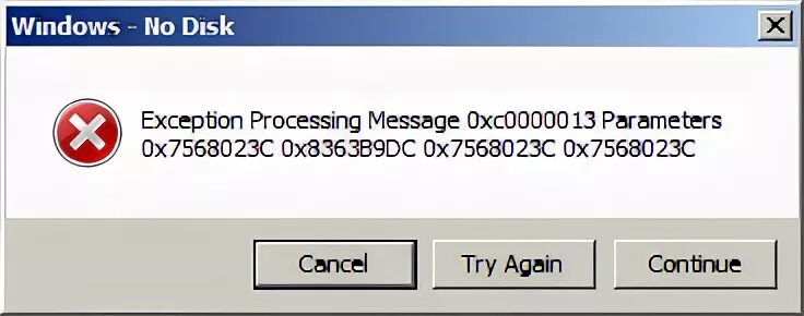 Exception processing message 0xc0000013 unexpected parameters. Windows - диск отсутствует. Текст сообщения exception processing message c0000013. Windows Disk yok exception processing message Hatasi. Exception processing message 0xc0000013 unexpected parameters как исправить ошибку. Message 00