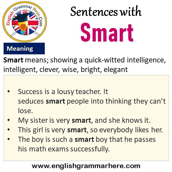 Smart means