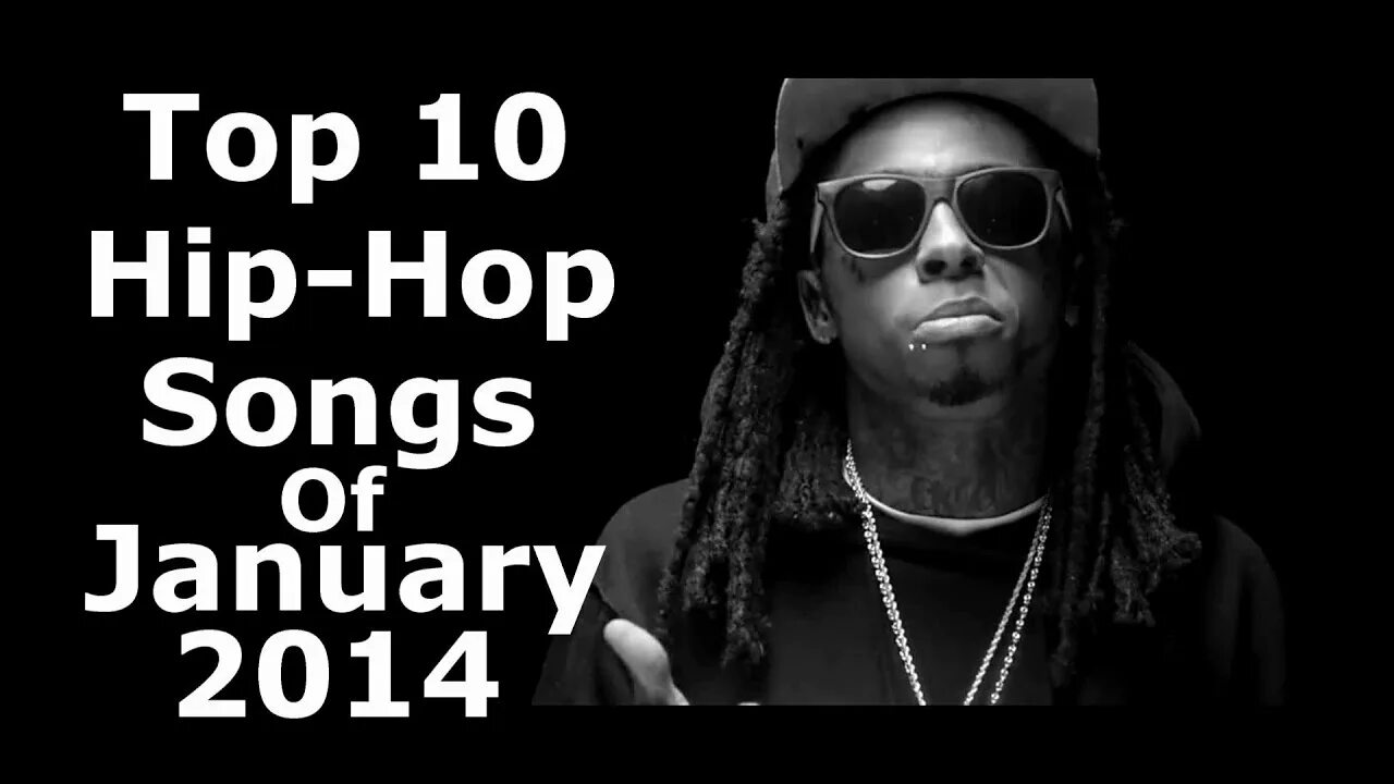 Top 10 song. Хип хоп песни. Lil Wayne Arts Hip Hop. The best Rap Songs of all time.