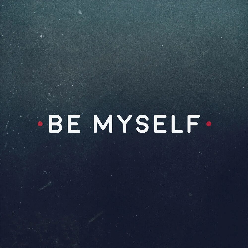 Myself com. Myself надпись. Be myself. Myself картинки.