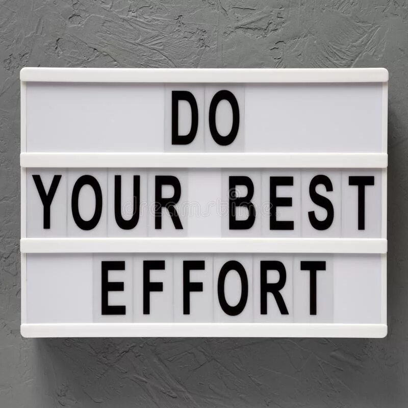Do your best. Бэст Эффортс. Best effort. Good effort. Best effort (be).