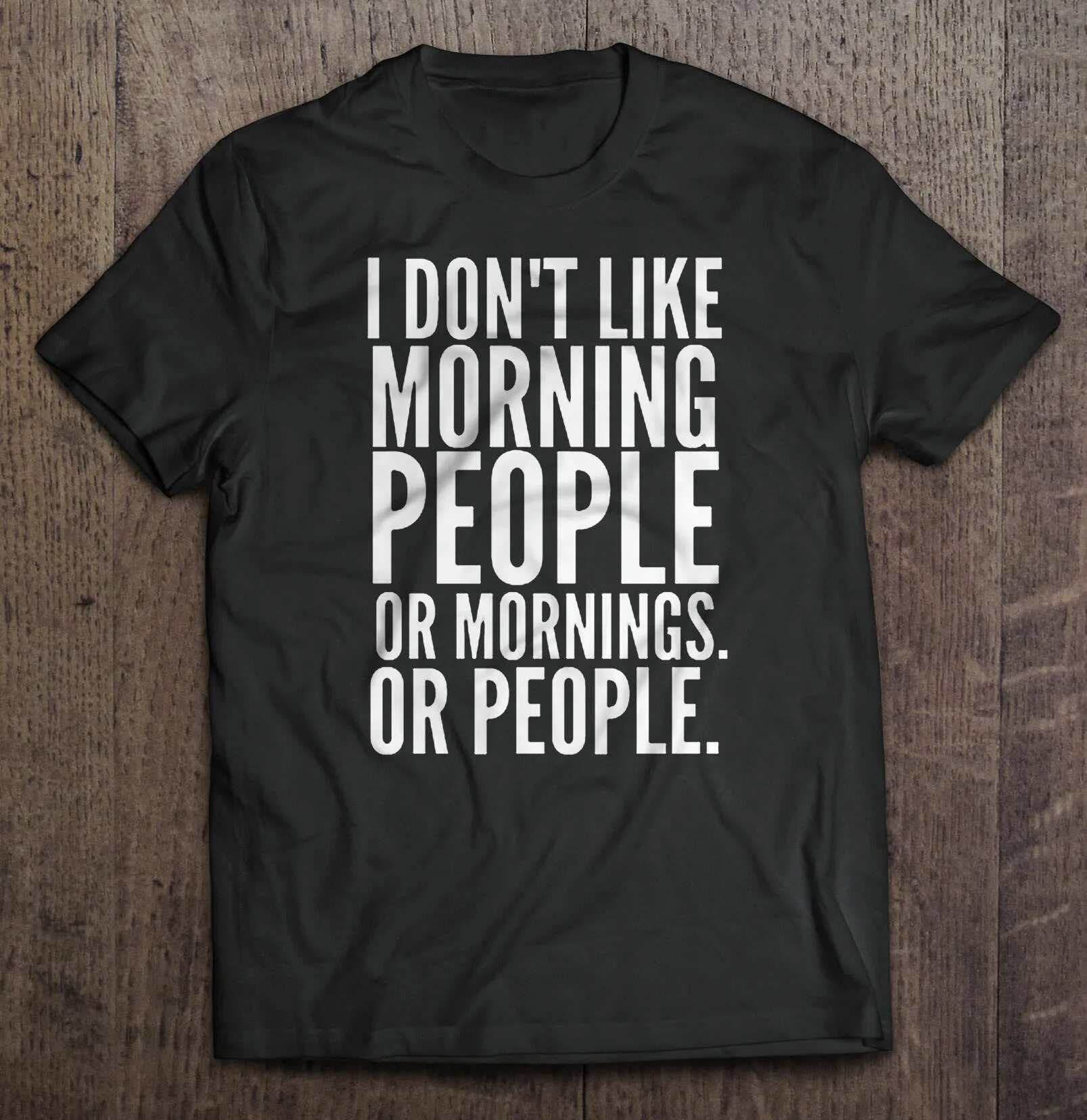 I don t like them. I dont like. I dont morning. I don't do mornings фото. People i don't like.