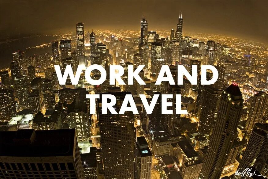 Трэвел энд. Work and Travel 2022. США work and Travel. Ворк энд Тревел. Картинка ворк энд Тревел.