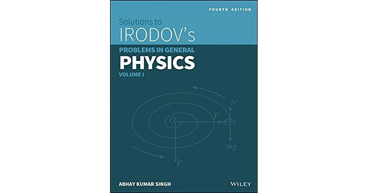 Иродов общая физика. Solutions to irodov s problems in general physics. general physics. игорь евгеньевич иродов. иродов физик.
