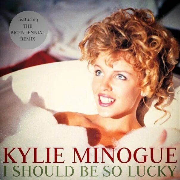 Minogue i should. Kylie minogue kylie 1988. kylie minogue i should be so lucky.
