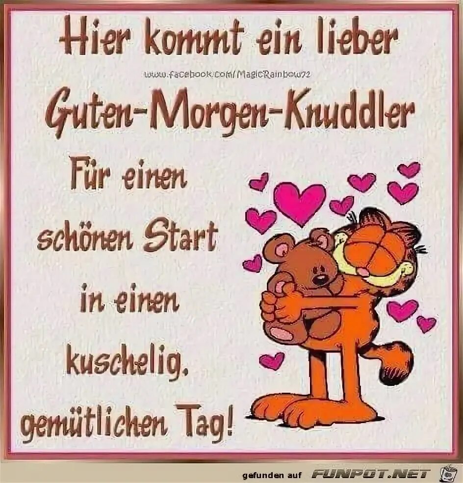 Morgen haben. Guten morgen meine liebe картинки. einen schönen freitag картинки. einen schönen tag картинки. гутен морген картинки с собачками.