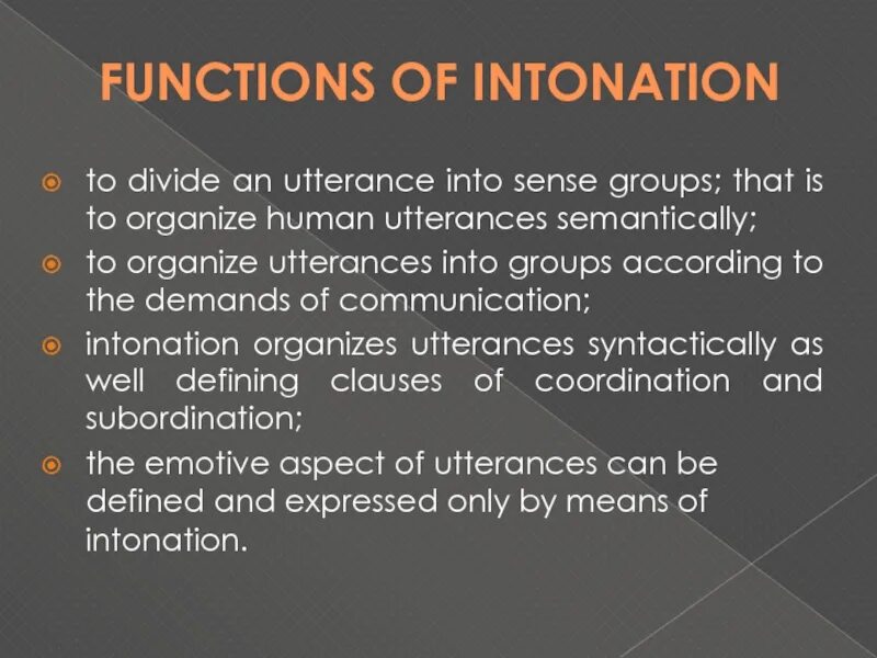 Functions of intonation. Intonation Group. Functions of intonation in English. Intonation is.