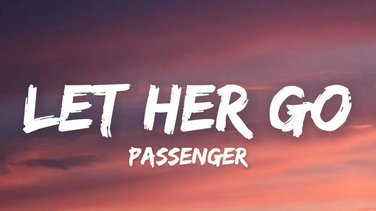 Passengers letting go. Passenger let her go. passenger let her go lyrics. passengers группа let her go. azimov - let her go.