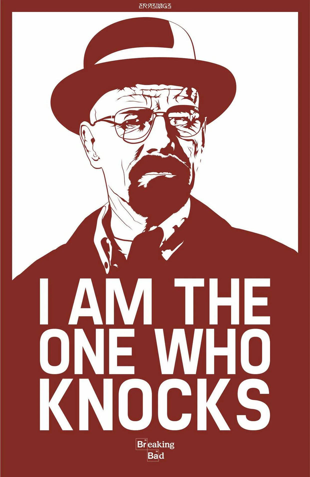 Who knocks. Im the one who knocks. walter white i am the one who knocks. постер i am the one who knocks. breaking bad the one who knocks.