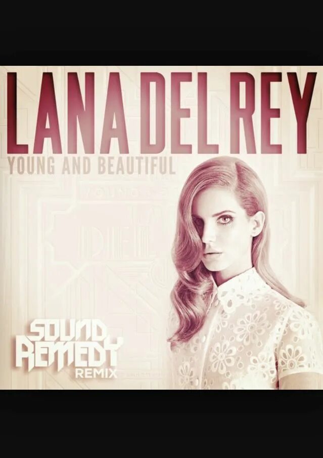 Лана Дель Young And Beautiful