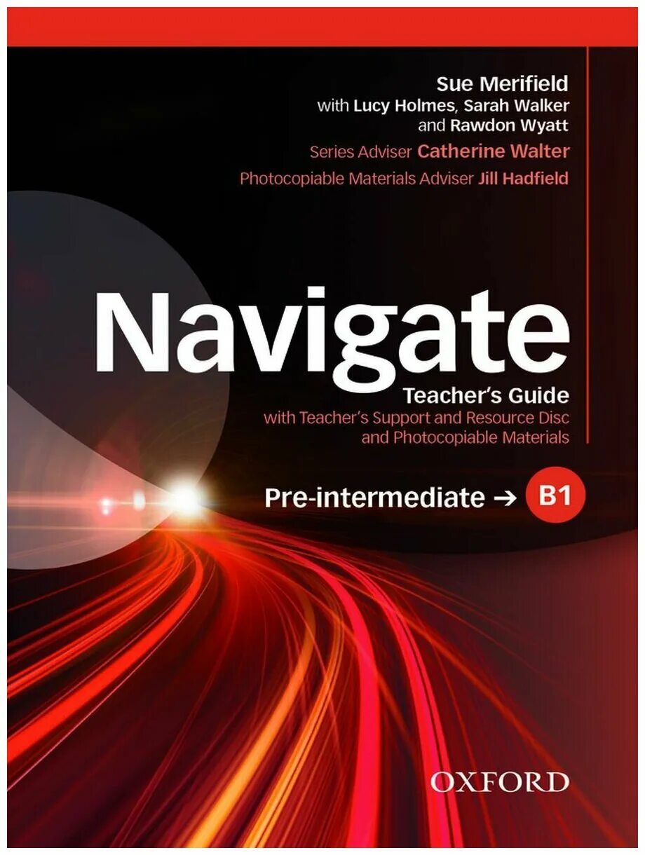 Navigate b1 answers. Oxford navigate b1 pre-intermediate. navigate b1 pre-intermediate wb. navigate coursebook b1 teacher&#039;s edition. navigate b1 coursebook.