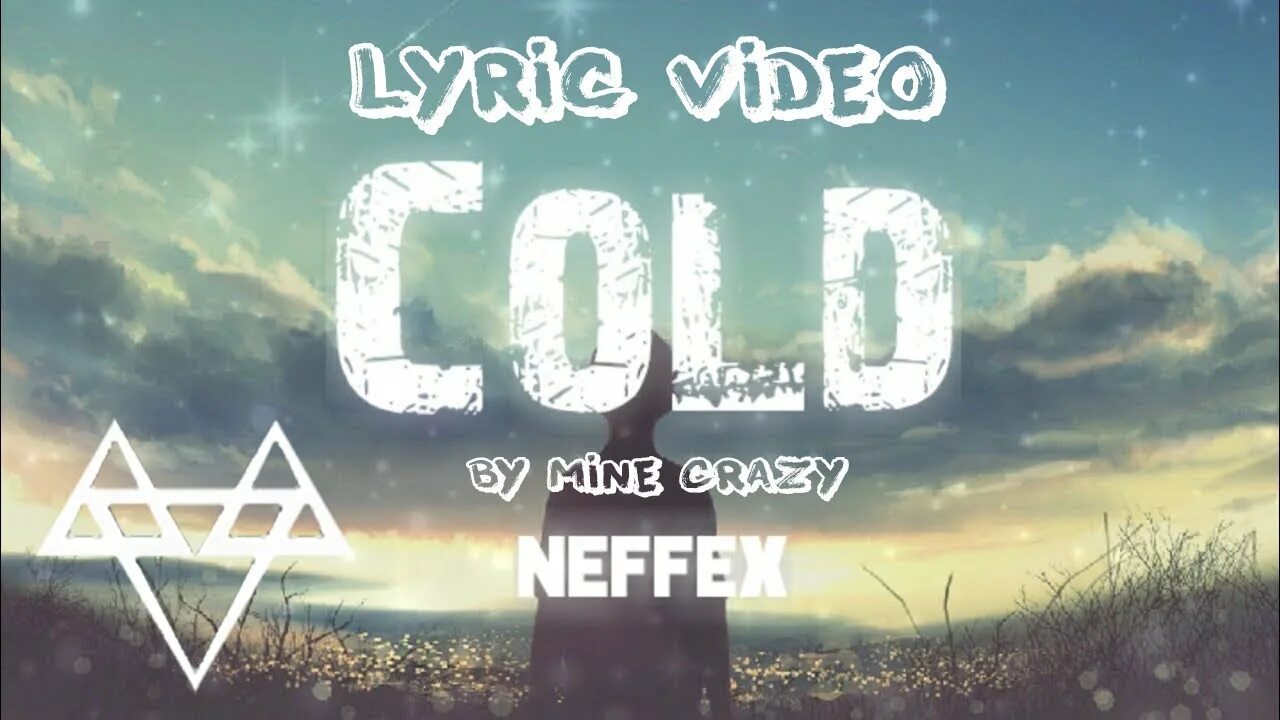 Neffex my way. Neffex cold. neffex cold обложка. neffex cold текст.