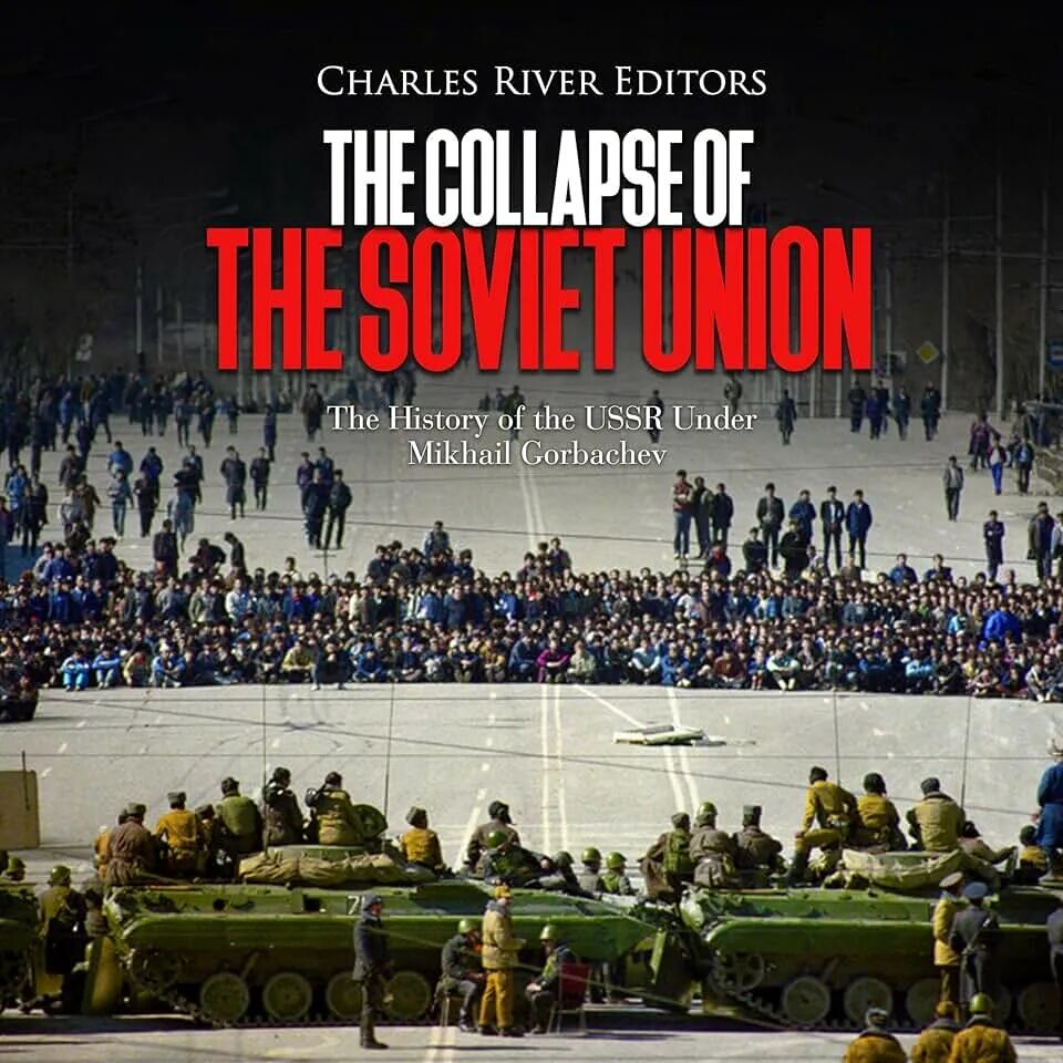 Collapse of the soviet union. Ussr collapse.
